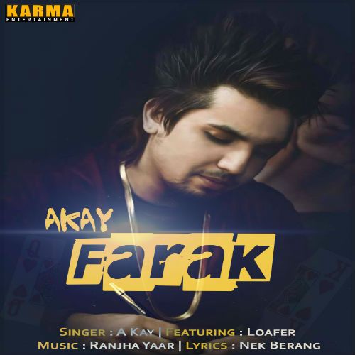 Farak A Kay Mp3 Song Free Download