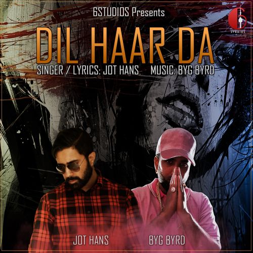 Dil Haar Da Jot Hans Mp3 Song Free Download