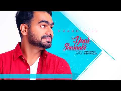 Yaar Sharaabi Prabh Gill Mp3 Song Free Download