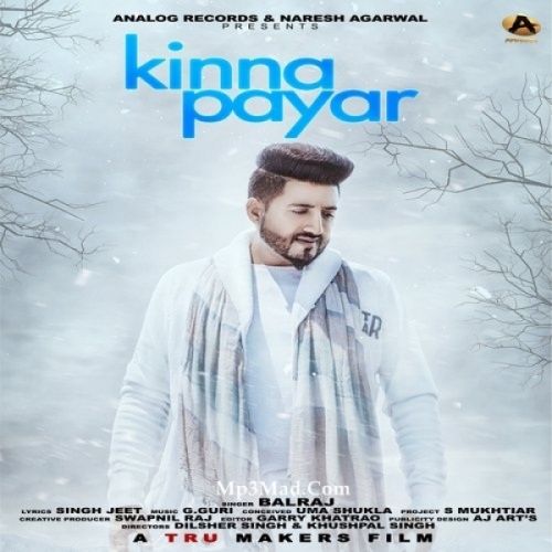 Kinna Payar Balraj Mp3 Song Free Download