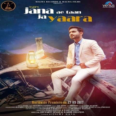 Jana Ae Taan Ja Yaara (Mera Pyaar) Tazz Mp3 Song Free Download