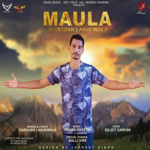 Maula Darshan Lakhewala Mp3 Song Free Download