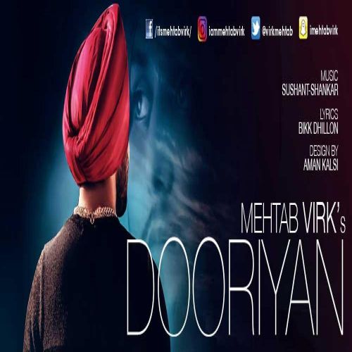 Dooriyan Mehtab Virk Mp3 Song Free Download