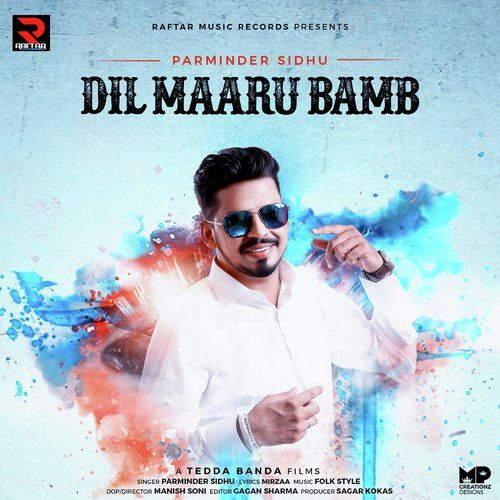 Dil Maaru Bamb Parminder Sidhu Mp3 Song Free Download