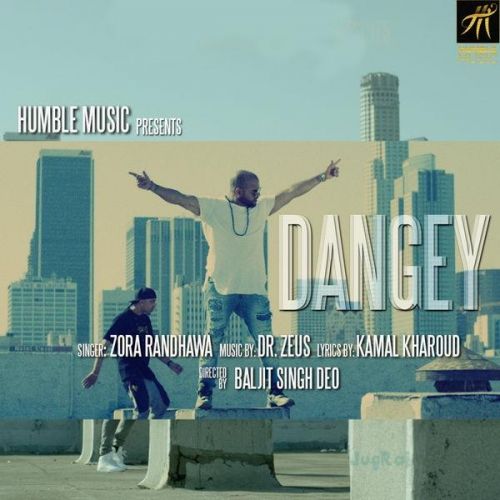Dangey Zora Randhawa Mp3 Song Free Download