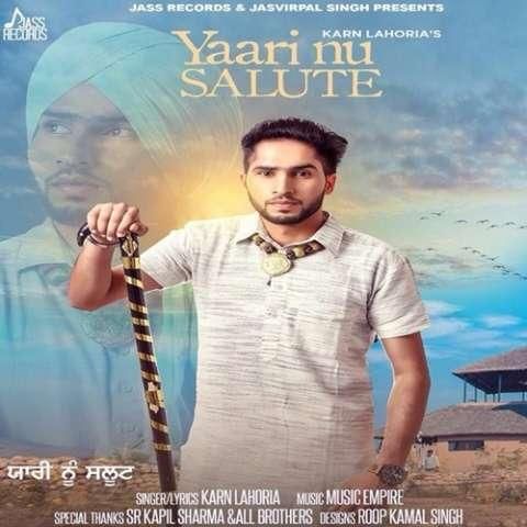 Yaari Nu Salute Karn Lahoria Mp3 Song Free Download