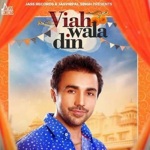 Viah Wala Din Gurvinder Brar Mp3 Song Free Download