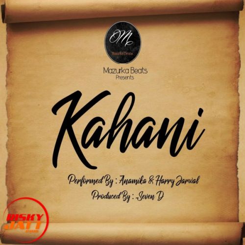 Kahani Anamika, Harry Jarwal Mp3 Song Free Download