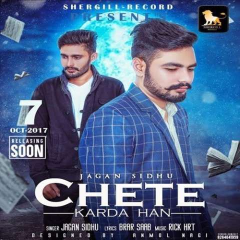 Chete Karda Han Jagan Sidhu Mp3 Song Free Download