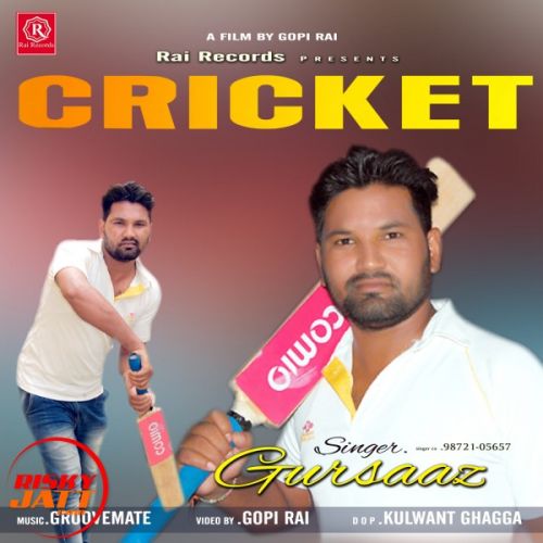 Cricket Gursaaz Mp3 Song Free Download