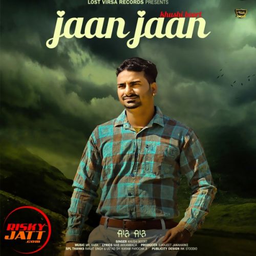 Jaan Jaan Khushi Boort Mp3 Song Free Download