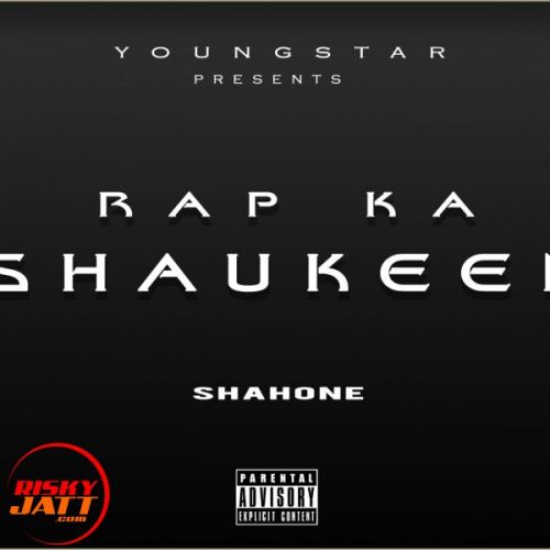 Rap Ka Shaukeen Shahone Mp3 Song Free Download