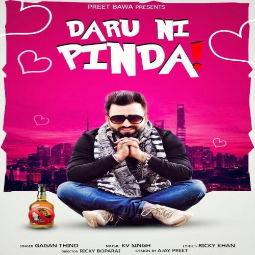 Daru Ni Pinda Gagan Thind Mp3 Song Free Download