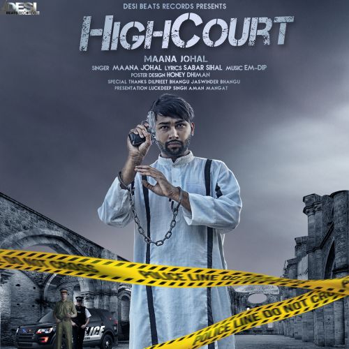 Highcourt Maana Johal Mp3 Song Free Download