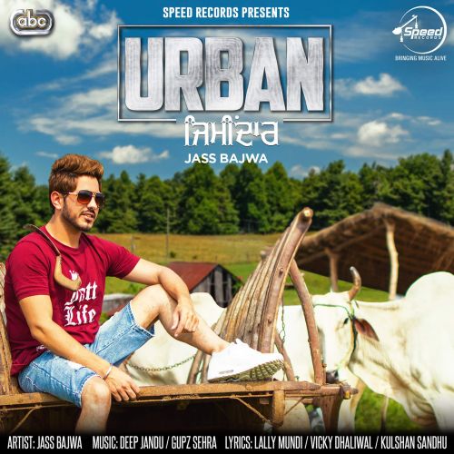 Urban Zimidar Jass Bajwa Mp3 Song Free Download