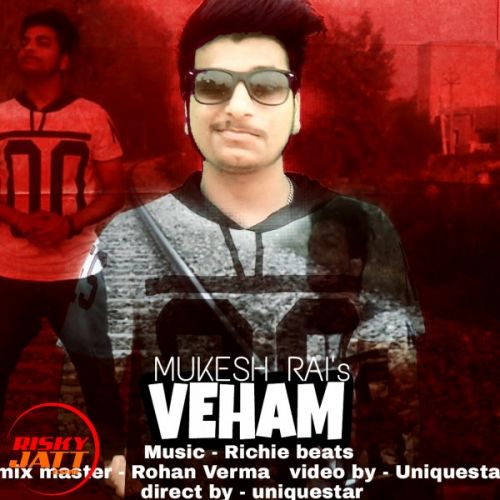 Veham Mukesh Rai Mp3 Song Free Download