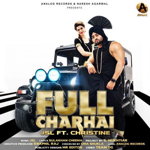 Full Charhai JSL Singh Mp3 Song Free Download