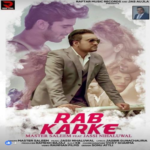 Rab Karke Master Saleem Mp3 Song Free Download