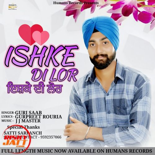 Ishke Di Lor Guri Saab Mp3 Song Free Download