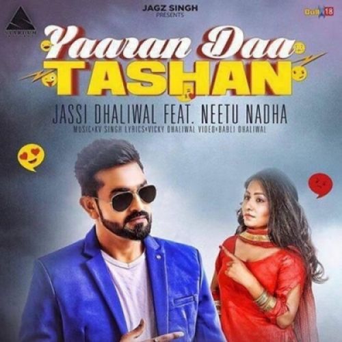 Yaaran Daa Tashan Jassi Dhaliwal, Neetu Nadha Mp3 Song Free Download