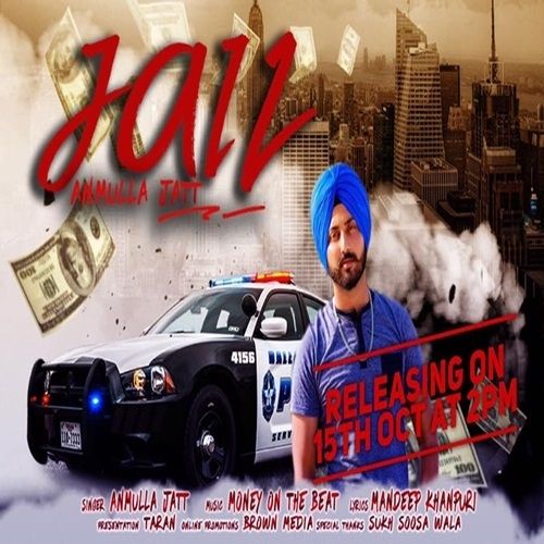 Jail Anmulla Jatt Mp3 Song Free Download