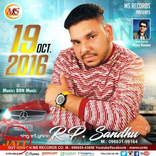 19 Oct 2016 RP Sandhu Mp3 Song Free Download
