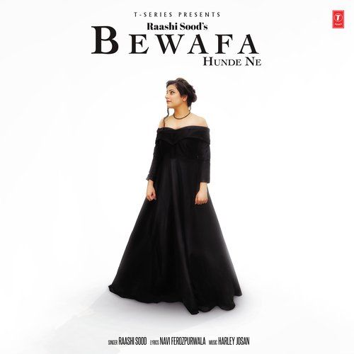 Bewafa Hunde Ne Raashi Sood Mp3 Song Free Download