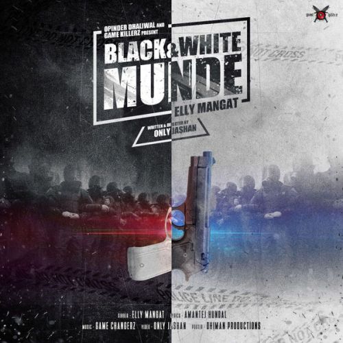 Black & White Munde Elly Mangat Mp3 Song Free Download