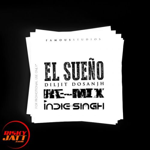 El Sueno (Remix) Diljit Dosanjh, Tru - Skool Mp3 Song Free Download