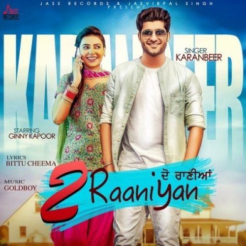 2 Raaniyan Karanbeer Mp3 Song Free Download