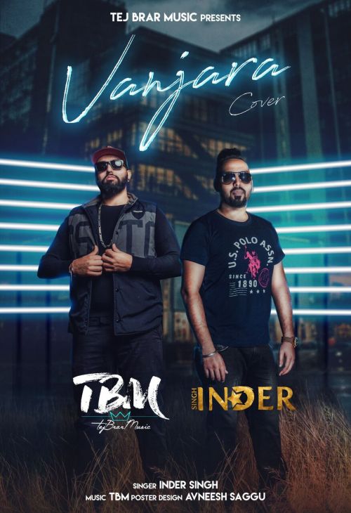 Vanjara Cover Inder Singh, TBM Mp3 Song Free Download