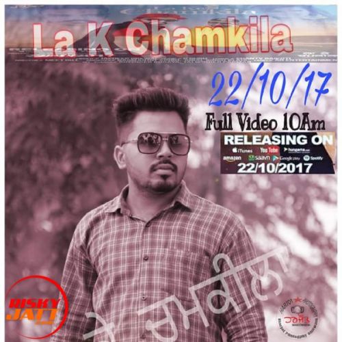 La Ke Chamkila Jasdeep Grewal, Jass Dhaliwal Mp3 Song Free Download