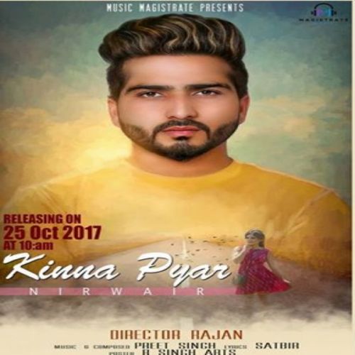 Kinna Pyar Nirwair Mp3 Song Free Download