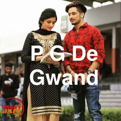 Pg De Gwand Mohabbat Brar Mp3 Song Free Download