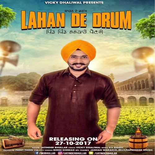 Lahan De Drum Jatinder Bhullar Mp3 Song Free Download