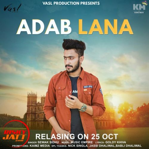 Adab Lana Sewak Sidhu Mp3 Song Free Download