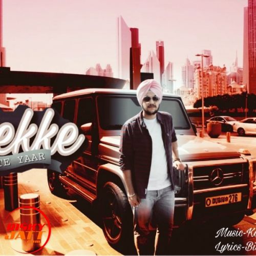 Thekke Te Yaar Sanam Mp3 Song Free Download