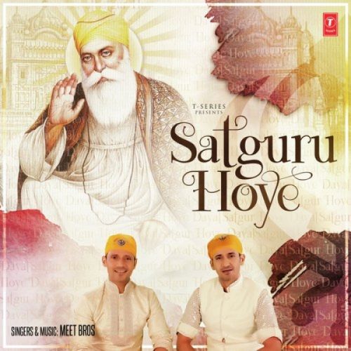 Satguru Hoye Meet Bros Mp3 Song Free Download