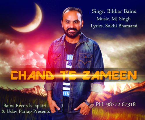 Chand Te Zameen Bikkar Singh Mp3 Song Free Download