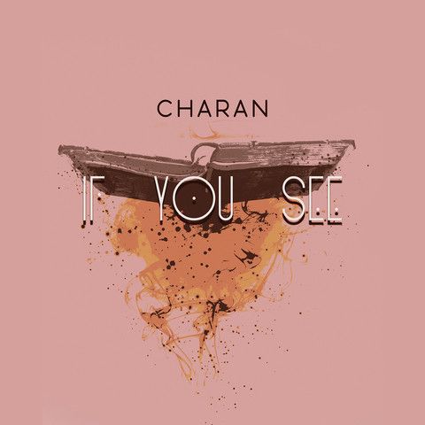 If You See Charan Mp3 Song Free Download