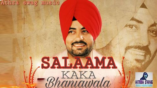Salaama Kaka Bhaniawala Mp3 Song Free Download