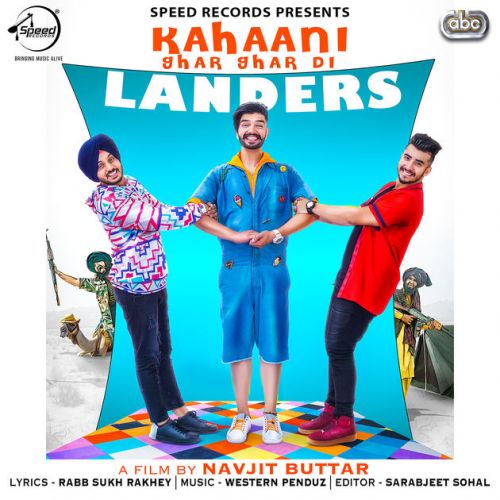 Kahaani Ghar Ghar Di The Landers Mp3 Song Free Download