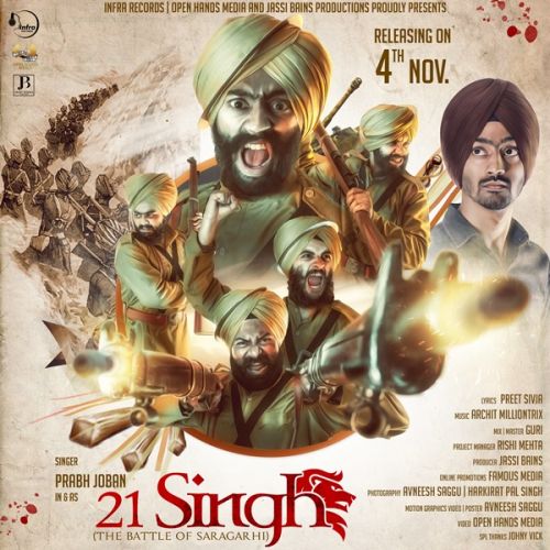 21 Singh (The Battle Of Saragarhi) Prabh Joban Mp3 Song Free Download