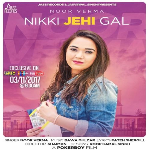 Nikki Jehi Gal Noor Verma Mp3 Song Free Download