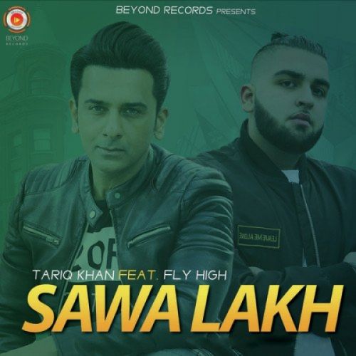 Sawa Lakh Tariq Khan Mp3 Song Free Download