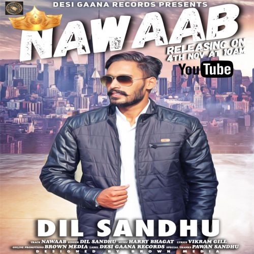 Nawaab Dil Sandhu Mp3 Song Free Download