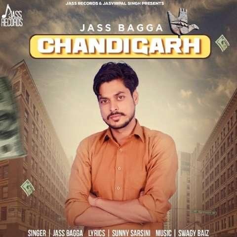 Chandigarh Jass Bagga Mp3 Song Free Download