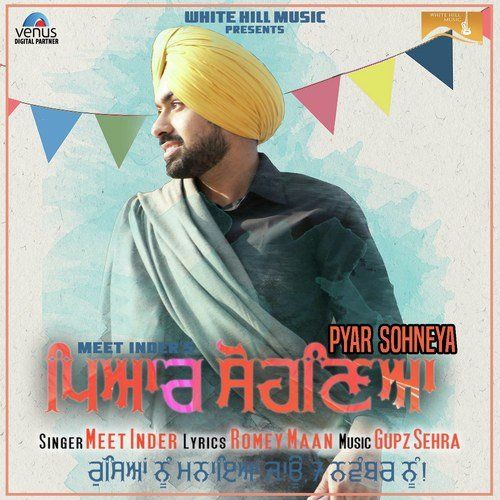 Pyar Sohneya Meet Inder Mp3 Song Free Download