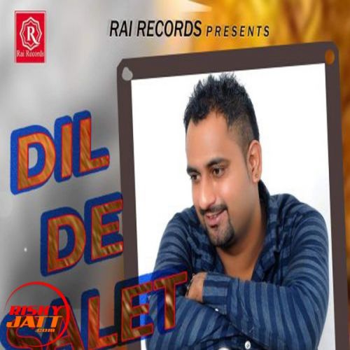 Dil De Gal Harpreet Happy Mp3 Song Free Download