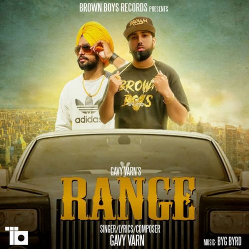 Range Gavy Varn, Byg Byrd Mp3 Song Free Download